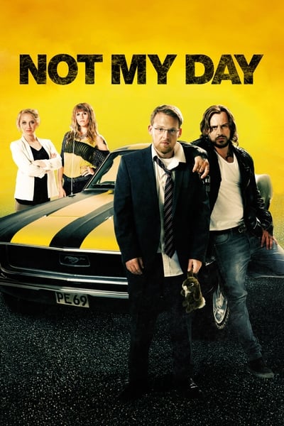 Not My Day 2014 1080p BRRip DDP 5 1 H 265 -iVy Acf1378305840b7cbee51c37d2bb13f3