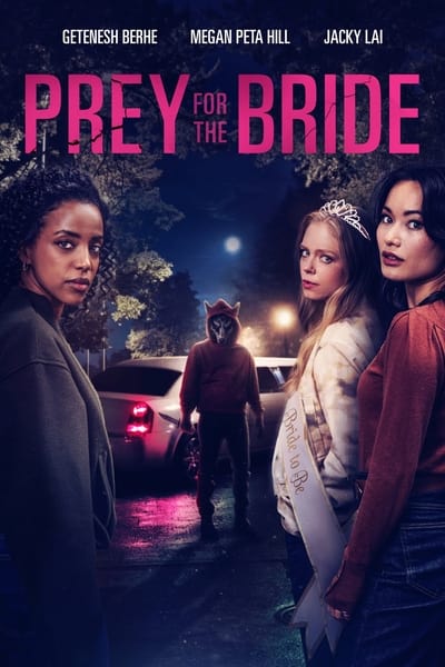 Prey for the Bride 2024 720p WEB h264-DiRT 3ae8416e0767762ce2549f293ae7c9f4