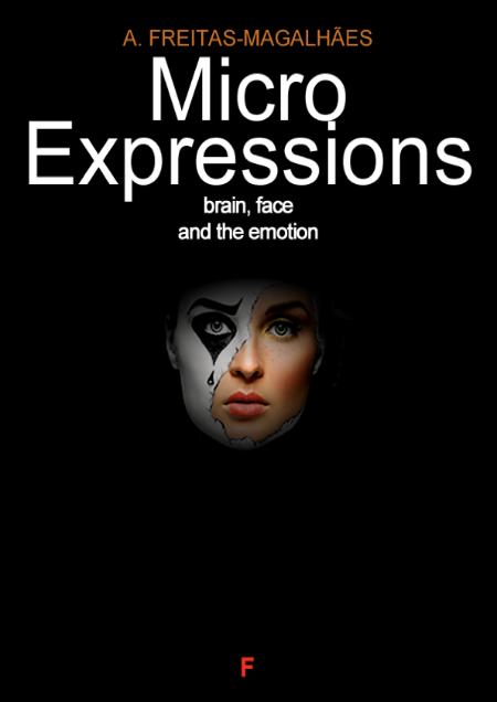 Micro Expressions by A. Freitas-Magalhães