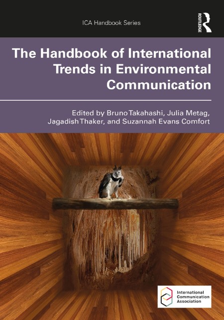 The Handbook of International Trends in Environmental Communication by Bruno Takah... D296476e80ee0e10ca3abc62934ed41d