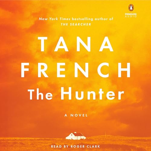 The Hunter by Tana French [Audiobook]