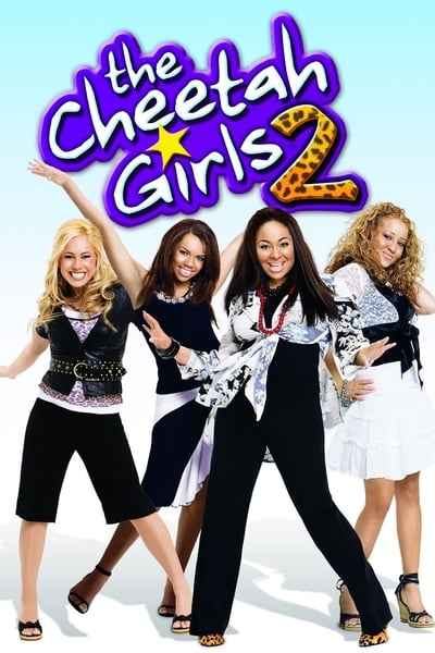 The Cheetah Girls 2 2005 720p WEB H264-DiMEPiECE Cb4ef2dd1501381dfaa29acf254fd51f