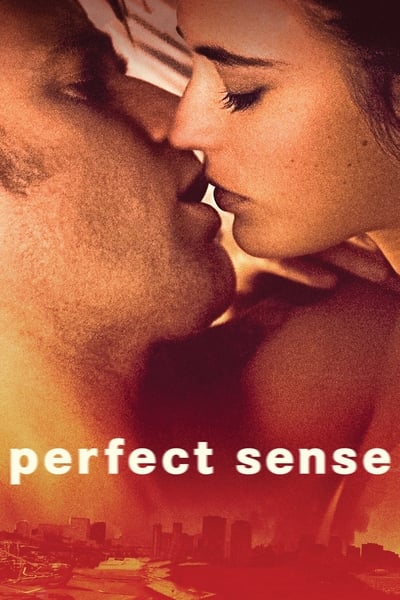 Perfect Sense 2011 1080p BluRay H264 AAC 3283c1eb72d1c796a92e958e920d6c24