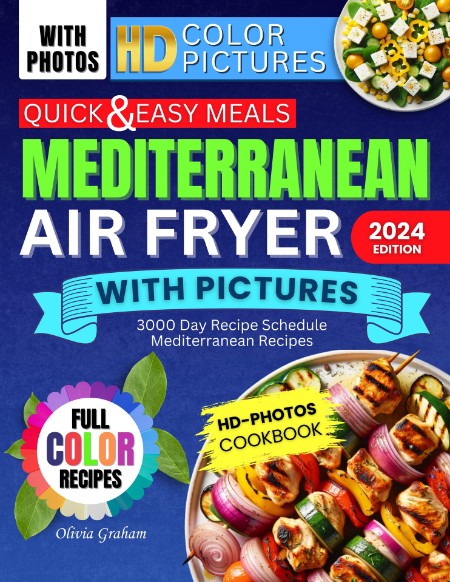 Mediterranean Refresh Cookbook for Beginners by Mildred Downey