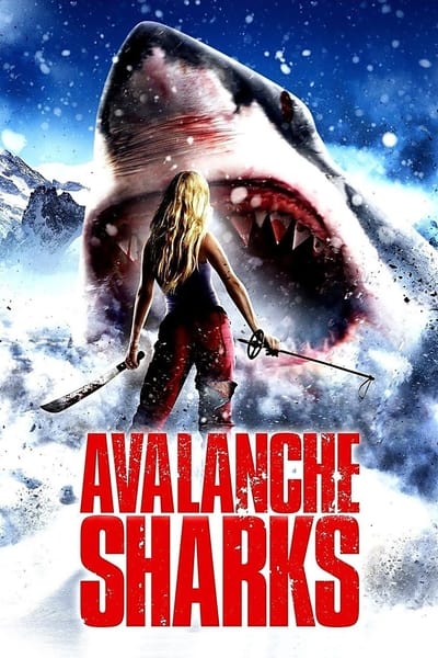 Avalanche Sharks 2014 720p CW WEB-DL HE-AAC 2 0 H 264-PiRaTeS 871cad16e726c614ce9ac90439a47f42