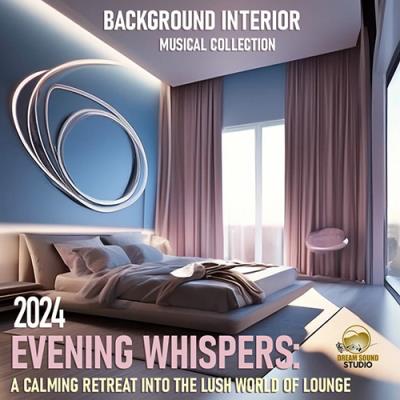 VA - Evening Whispers (2024) (MP3)