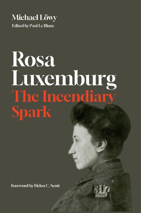 Rosa Luxemburg by Michael Löwy 30812b6f009f7c0ed9884877c34e1f4e