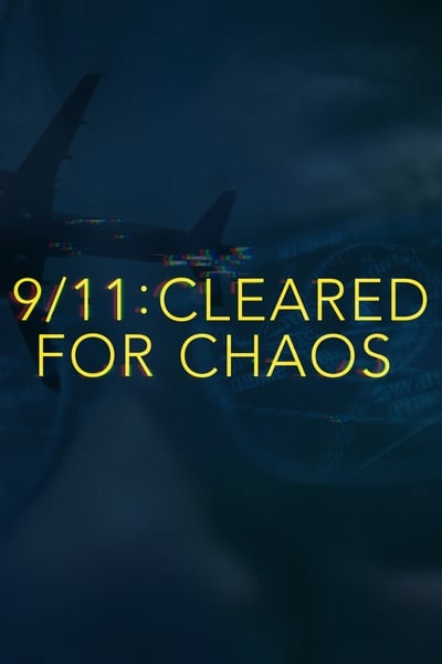 911 Cleared For Chaos 2019 1080p WEBRip x264-CBFM 5a982e2dd613894bc32c522abbd9aa5a