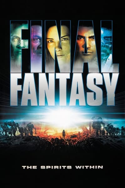 Final Fantasy The Spirits Within 2001 1080p BluRay x264-OFT E122d6752c8d355c20b63a7232074962
