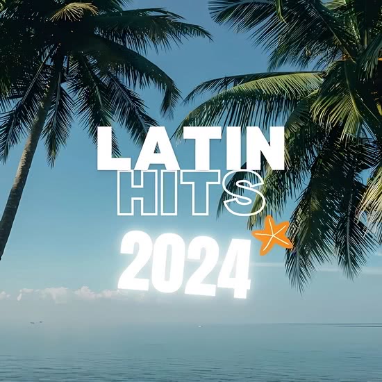 Latin Hits 2024