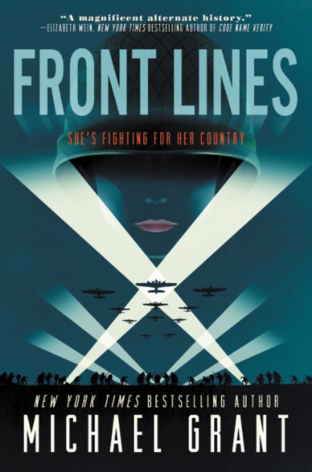 Front Lines by Michael Grant 1fe2b4f11fbbf699494887cfcb0b3e84