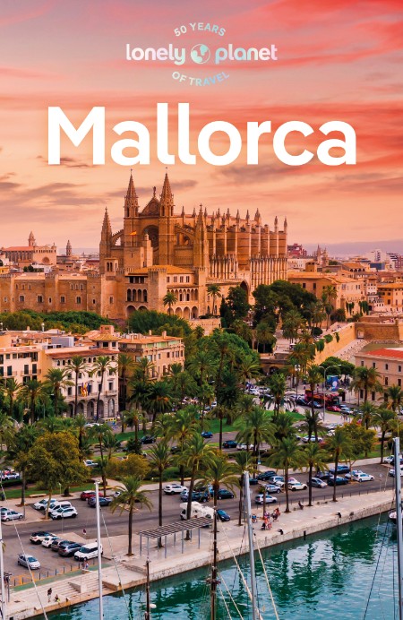 Mallorca Travel Guide by Lonely Planet