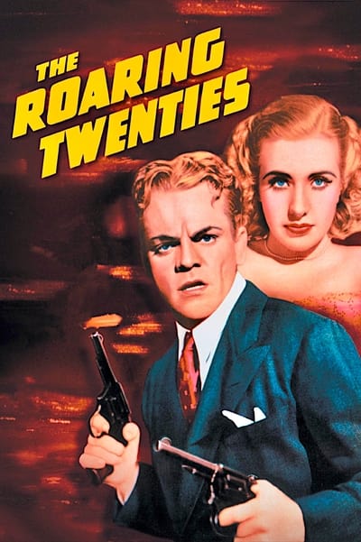 The Roaring Twenties 1939 REMASTERED BDRip x264-GAZER 4f7ee3673117dcb50ce58a1f0bc8b18a