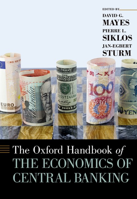 The Oxford Handbook of the Economics of Central Banking by David G. Mayes 4735ac0f89f90584e2cdb34f8b6da394