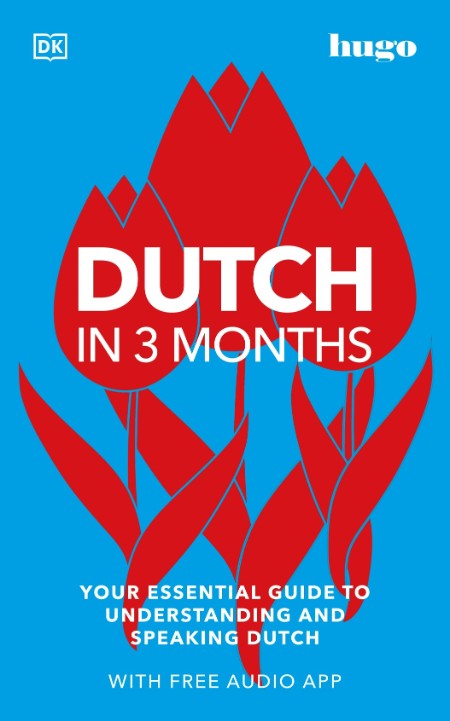 Dutch in 3 Months with Free Audio App by DK 826e883a7c44a47abb06cf58f2aee3cf