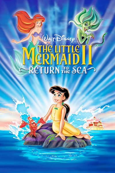 The Little Mermaid II Return to the Sea 2000 1080p BluRay DDP 5 1 H 265 -iVy F8131c9d442ae573f756aa76ae0eabe8