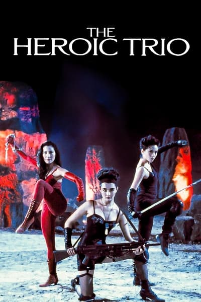 The Heroic Trio 1993 REMASTERED BDRip x264-OLDTiME 129e63084a2518fa18b4ded72c4b45eb