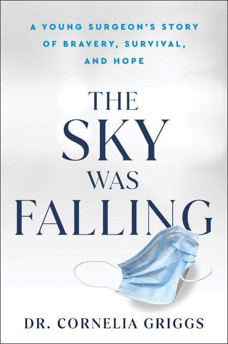 The Sky Was Falling by Cornelia Griggs 9e90a9db29e6ab2be3e4b836f81706f1