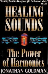 Healing Sounds The Power of Harmonics