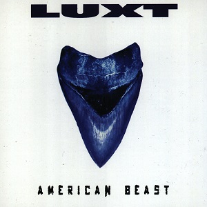 Luxt - American Beast (2003)