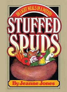 Stuffed Spuds 100 Light Meals in a Potato