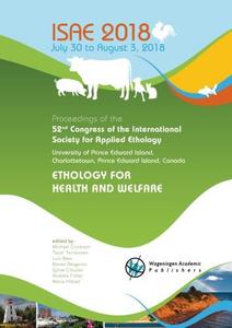 Proceedings of the 52nd Congress of the International Society for Applied Ethology Ethology for health and welfare