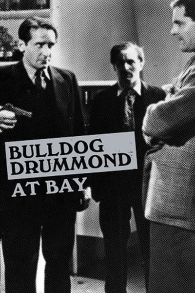 Bulldog Drummond At Bay (1937) 1080p BluRay-LAMA 64096a6d402023286b5f452bbd37fa09