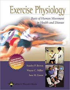 Exercise Physiology Basis of Human Movement in Health and Disease