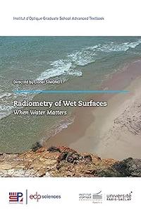 Radiometry of Wet Surfaces When Water Matters