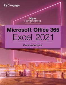 New Perspectives Collection, Microsoft 365 & Excel 2021 Comprehensive