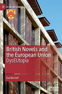 British Novels and the European Union DysEUtopia