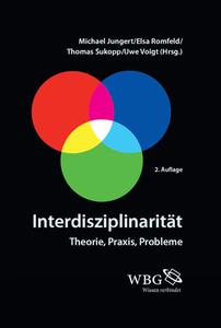 Interdisziplinarität Theorie, Praxis, Probleme