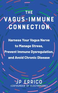 The Vagus–Immune Connection