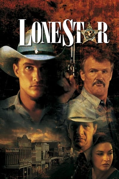 Lone Star (1996) 1080p BluRay-LAMA 345094d60d97a725c58945381c15a819