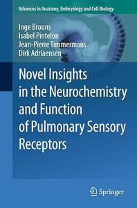 Novel Insights in the Neurochemistry and Function of Pulmonary Sensory Receptors (2024)