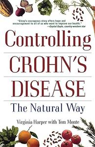 Controlling Crohn's Disease The Natural Way