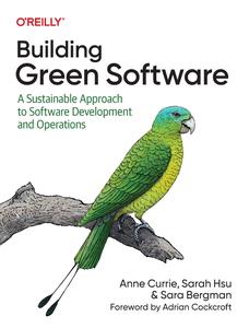 Building Green Software A Sustainable Approach to Software Development and Operations