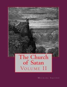 The Church of Satan II Volume II – Appendices