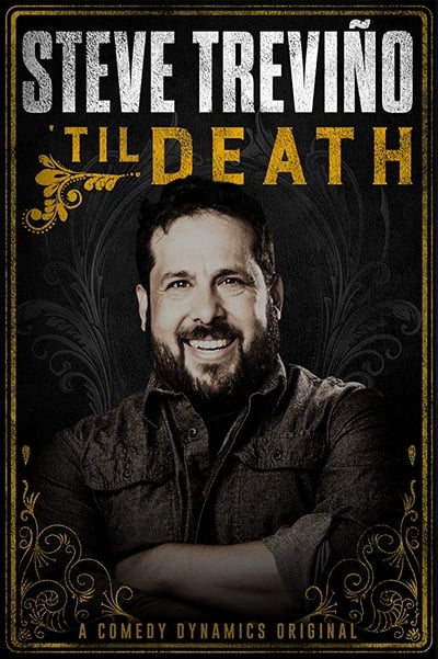 Steve Trevino Til Death (2019) 1080p WEBRip-LAMA 5593dcf1749aad32d1b1822c6796f529