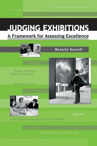 Judging Exhibitions A Framework for Assessing Excellence