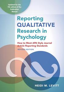 Reporting Qualitative Research in Psychology (2nd Revised Edition)