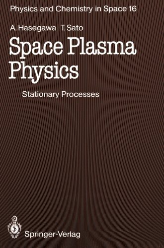 Space Plasma Physics Stationary Processes