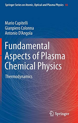Fundamental Aspects of Plasma Chemical Physics Thermodynamics