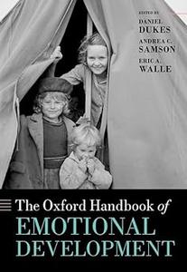 The Oxford Handbook of Emotional Development