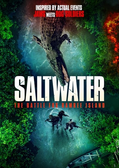 Saltwater The Battle For Ramree Island 2021 1080p WEB H264-AMORT 810b21dd97460dd1cee2f0b10db62c2f