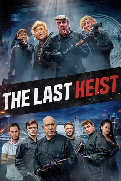 The Last Heist (2022) 720p BluRay-LAMA A35ac73b0baecc59009ca2e5a1469b30