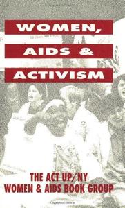 Women, AIDS, and Activism