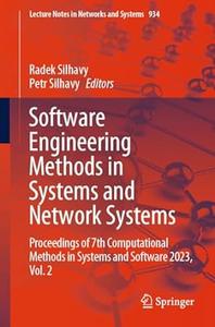 Software Engineering Methods in Systems and Network Systems, Vol. 2