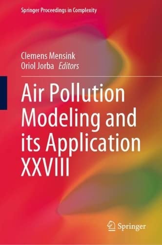 Air Pollution Modeling and its Application XXVIII (2024)