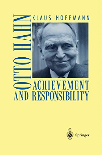 Otto Hahn Achievement and Responsibility